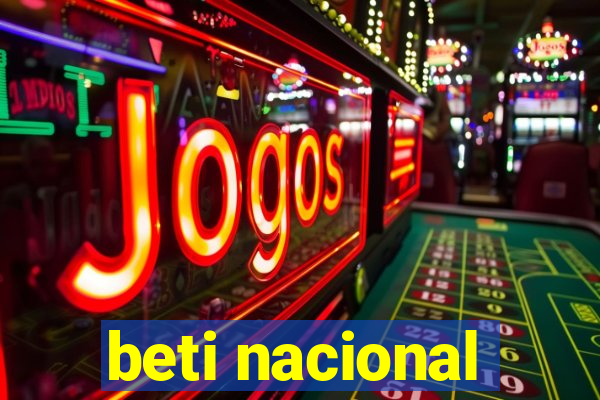 beti nacional